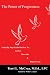 The Power of Forgiveness: A Step by Step Guide on How to Let Go, Move On, And Begin Living