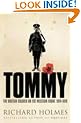Tommy: The British Soldier on the Western Front
