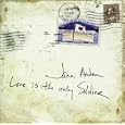 Love Is The Only Soldier