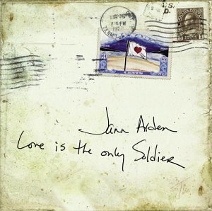 Jann Arden - Love Is the Only Soldier - Zortam Music