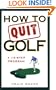 How to Quit Golf: A Twelve-Step Program