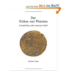 Der Diskos von Phaistos. Fremdeinfluss oder kretisches Erbe?