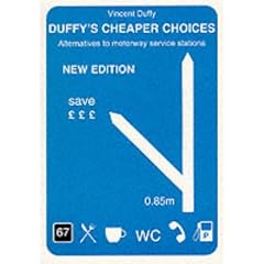 Duffy's Cheaper Choices: Alternatives to Motorway Service Stations