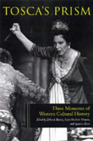 City Travel Guides Discounted  Books : Tosca's Prism: Three Moments in Western Cultural History