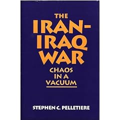 The Iran-Iraq War: Chaos in a Vacuum