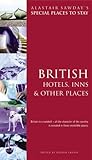 Travel : British Hotels, Inns and Other Places (Alastair Sawday's Special Places to Stay)