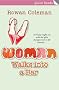 Woman Walks into a Bar: Quick Reads