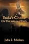 Paula's Choice: On the Wings of Faith�