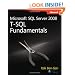 Microsoft� SQL Server� 2008 T-SQL Fundamentals (PRO-Developer)