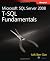 Microsoft® SQL Server® 2008 T-SQL Fundamentals (PRO-Developer)
