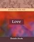 Love (Buddhism For You series)