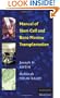 Manual of Stem Cell and Bone Marrow Transplantation (Cambridge Medicine)