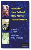 Manual of Stem Cell and Bone Marrow Transplantation (Cambridge Medicine)