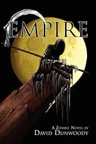 Empire: A Zombie Novel