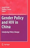 Gender policy and HIV in China : catalyzing policy change