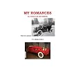 My Romances From Lizzie to Mercedes