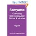 Samyama: Cultivating Stillness in Action, Siddhis and Miracles