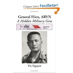 Major General Nguyen Van Hieu, Arvn: A Revealing Insight of the Arvn and a Unique Perspective of the Vietnam War