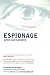 Espionage: Spies and Secrets