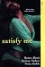 Satisfy Me (Aphrodisia)