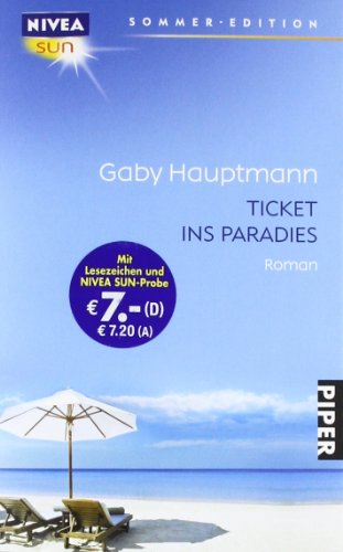 Piper Taschenbuch Ticket ins Paradies: Roman