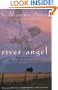 River Angel: A Novel