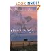 River Angel: A Novel