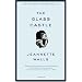 The Glass Castle: A Memoir