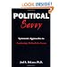 Political Savvy: Systematic Approaches to Leadership Behind the Scenes