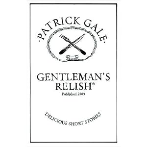 Gentleman's Relish - Patrick Gale