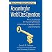 Accounting for World Class Operations (Winner of the Shingo Prize for Manufacturing Excellence)