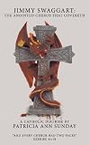 Jimmy Swaggart: The Anointed Cherub That Covereth: A Catholic Diatribe