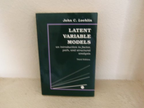 latent variable models an introduction to factor path and structural analysis