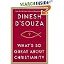 What's So Great About Christianity