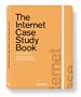 The Internet Case Study Book