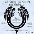 Highlights From Jesus Christ Superstar: The 20th Anniversary London Cast Recording