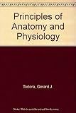 Principles of anatomy and physiology