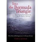 Click here to buy Into the Bermuda Triangle : Pursuing the Truth Behind the World's Greatest Mystery by  Gian Quasar.