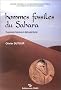 Hommes fossiles du Sahara : Peuplements holoc�nes du Mali septentrional
