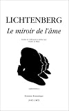 Miroir de l'ame (le) par Lichtenberg