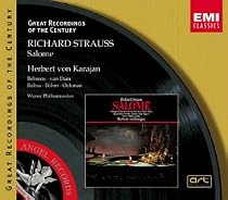 Great Recordings Of The Century - Strauss, R.: Salome / Karajan, Behrens, Van Dam, Baltsa, et al