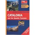 Catalonia and the Spanish Pyrenees (Signpost Guides) by Tony Kelly