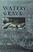 Watery Grave (Sir John Fielding)