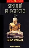 Sinuhe El Egipcio I