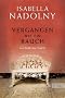 Vergangen wie ein Rauch: Geschichte einer Familie