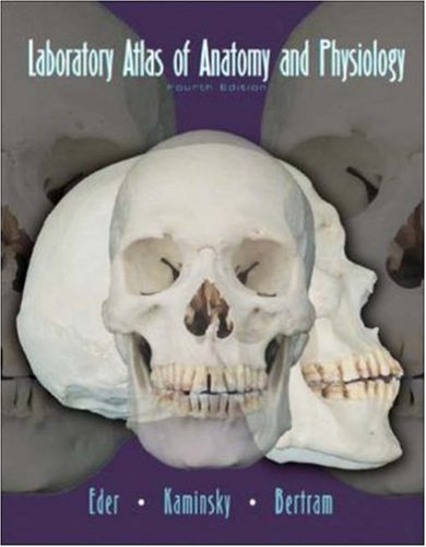 laboratory atlas of anatomy and physiology