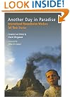 Another Day in Paradise: International Humanitarian Workers Tell Their Stories