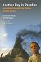 Another Day in Paradise: International Humanitarian Workers Tell Their Stories Another Day in Paradise: International Humanitarian Workers Tell Their Stories