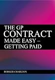 The GP contract made easy : getting paid