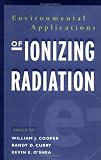 Environmental Applications of Ionizing Radiation
